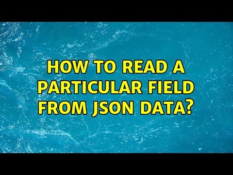 How to read a particular field from json data?