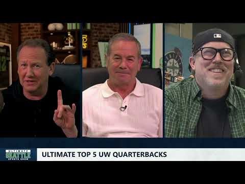 Ultimate Top 5: University of Washington quarterbacks | Ultimate Seattle Sports Show