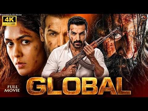 GLOBAL (2026) Full Hindi Dubbed Movie | John Abraham | New Hindi Action Thriller Movie | RX Movie