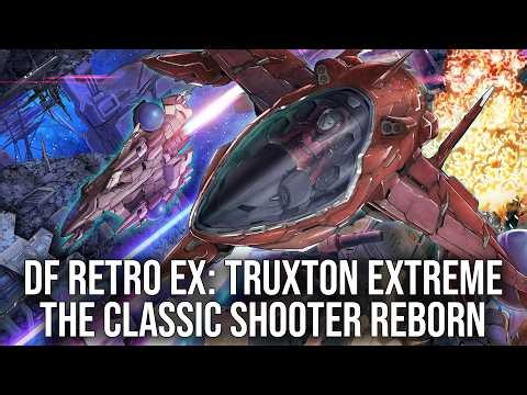 DF Retro EX: Truxton Extreme Review - The Classic Vertical Scrolling Shooter Reborn