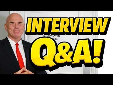 JOB INTERVIEW Q&A: 30 ANSWERS to COMMON Questions You MUST Know Before Your Interview!
