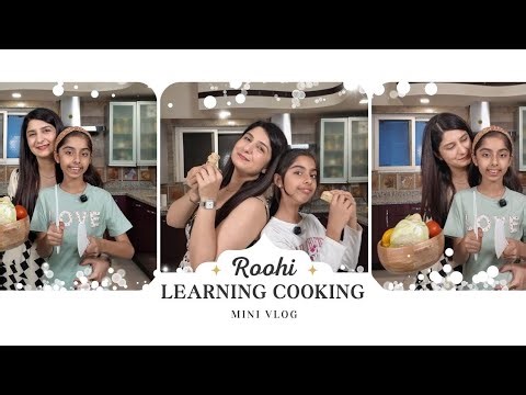 Roohi Learning Basic Life Skill | Kids Learning To Cook 