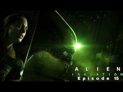 Taylor must live | Alien Isolation Episode 15