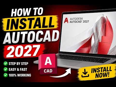 How to Install AutoCAD 2027