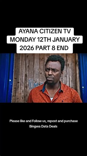 AYANA CITIZEN TV MONDAY 12TH JANUARY 2026 PART 8#ayanacitizentvmonday12thjanuary2026 #ayanacitizentvlatestepisode #ayanacitizentvtomorrowepisode #fyppppppppppppppppppppppp #goviraltiktok