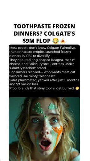 TOOTHPASTE FROZEN DINNERS? COLGATE'S $9M FLOP 😂🍝