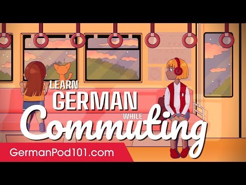 Learn German While Commuting 2 Hours - ALL Basic Phrases You Need