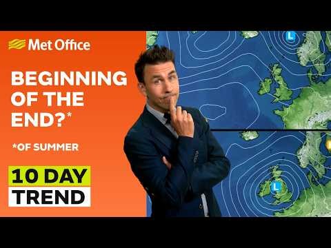 10 Day Trend 19/08/2026 – Has the dry seal been broken? – Met Office weather forecast UK