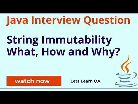 Java Interview Question for Automation Tester - Strings are Immutable