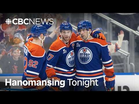 Can the Oilers make it to the finals — again?| Hanomansing Tonight