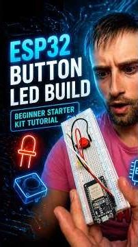 ESP32 Button LED Build (Beginner Starter Kit Tutorial) #esp32project