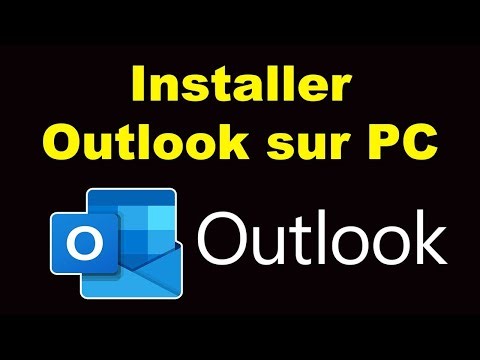 Comment installer Outlook sur PC