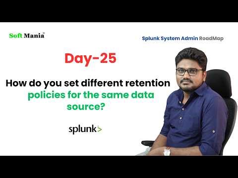 Splunk admin Roadmap- Day -25 - How do you set different retention policies for the same data source