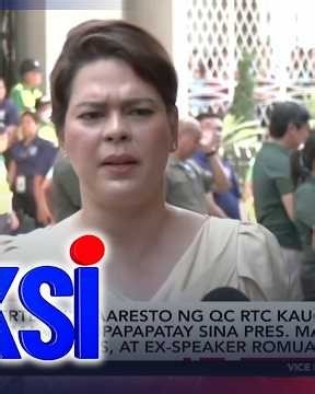 VP Duterte, ipinaaaresto ng QC RTC kaugnay ng banta umanong ipapatay sina Pres. Marcos... | Saksi
