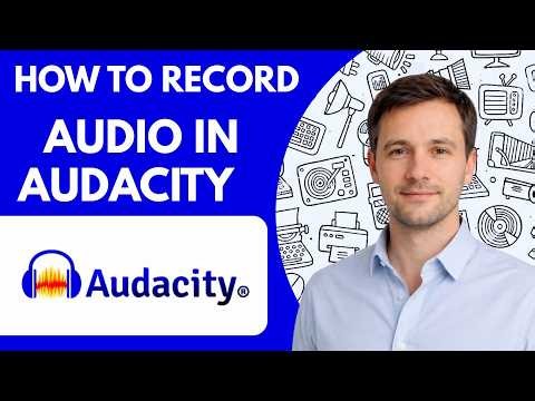 How to Record Audio in Audacity Full Guide 2026