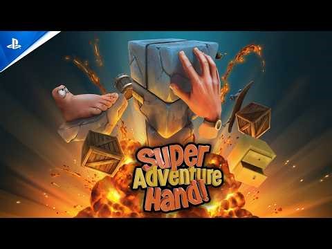 Super Adventure Hand - Launch Trailer | PS5 & PS4 Games