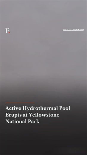 Active Hydrothermal Pool Erupts at Yellowstone National Park | Subscribe to Firstpost