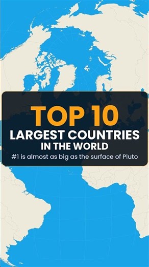 Top 10 Largest Countries 🌍 #3 Will Start a Fight