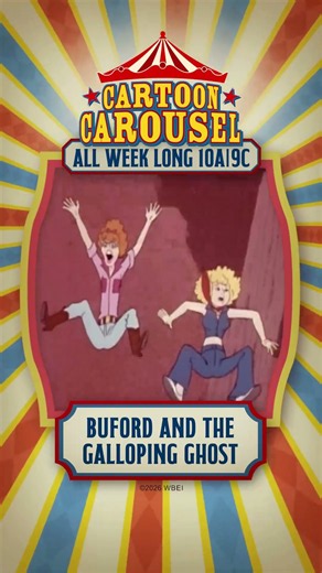 The Buford Files and the Galloping Ghost are on the MeTV Toons cartoon carousel all this week!