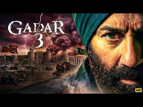 Gadar 3 (2025) Full Movie | Sunny Deol | Ameesha Patel | Utkarsh Sharma | Action Drama HD