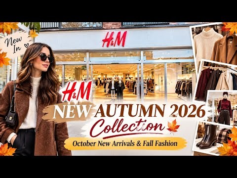 H&M NEW AUTUMN 2026 Collection 🍂 | October New Arrivals & Fall Fashion