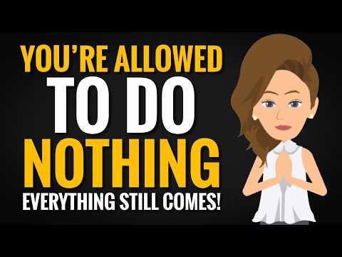 You're Allowed to Do Nothing — Everything Still Comes! ✨ Abraham Hicks 2026