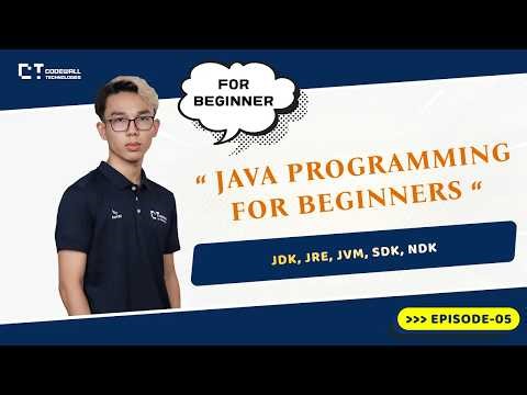 Java Tutorial 5: JDK, JRE, JVM, SDK, NDK ဆိုတာ ဘာလဲ?