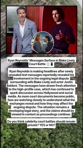 Ryan Reynolds’ Messages Surface in Blake Lively Court Battle ⚖️📱