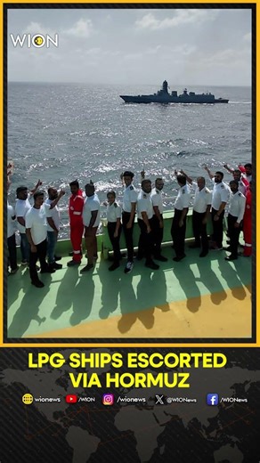 Indian Navy Escorts LPG Carriers via Hormuz, Ensuring Safe Transit to India | WION Shorts