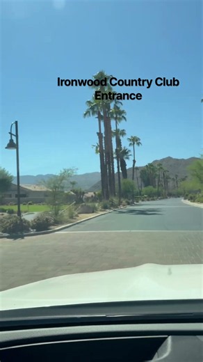 Touring the Entrance to Ironwood Country Club | Palm Desert Membership & Amenities Breakdown