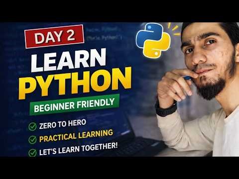 I Started Learning Python From Scratch Today… (Day 2) 🚀