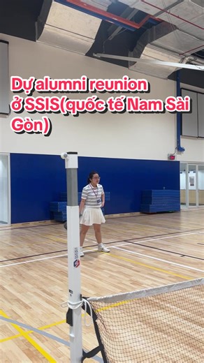 Alumni Reunion Tại SSIS: Kỷ Niệm Đầy Hứng Khởi