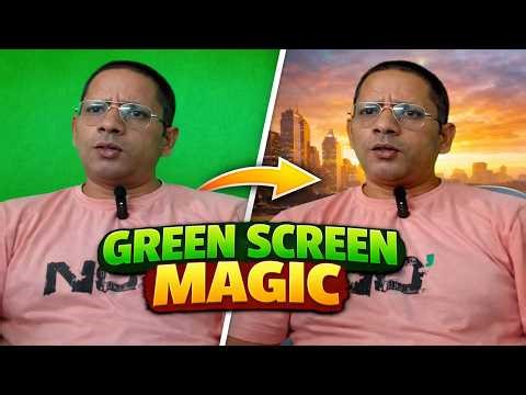Green Screen Ka Use Kaise Kare | Video Ka Background Change Full Tutorial (Mobile & PC)