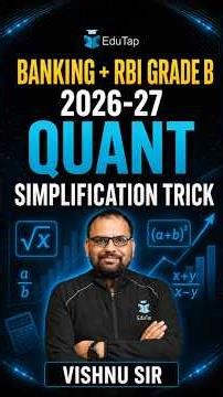 RBI Grade B & Banking Exams 2026-27: Quant Preparation | Simplification Trick