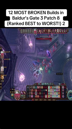 Baldur's Gate 3 Patch 8: 12 Most Broken Builds Ranked (Part 2)