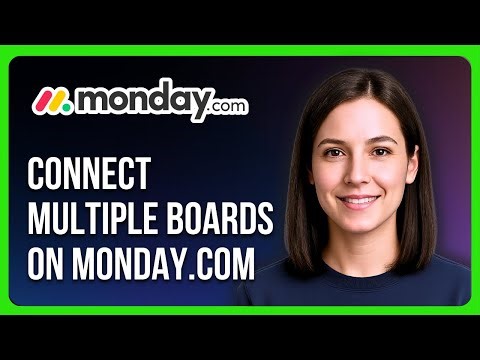 How to Connect Multiple Boards on Monday.com