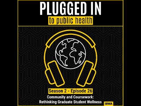 Community and Coursework: Rethinking Graduate Student Wellness