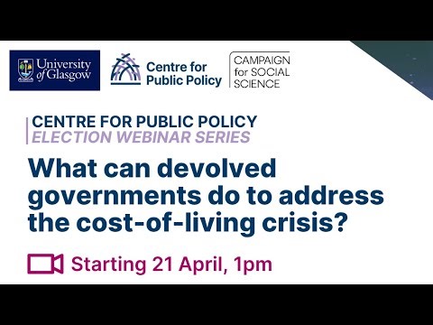 CPP Webinar - What can the devolved governments do to address the cost of living crisis