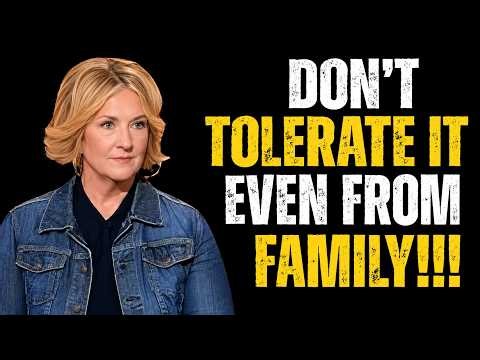 5 Behaviors You Should NEVER Tolerate – Not Even From Family | Brene Brown’s Wisdom & Motivation