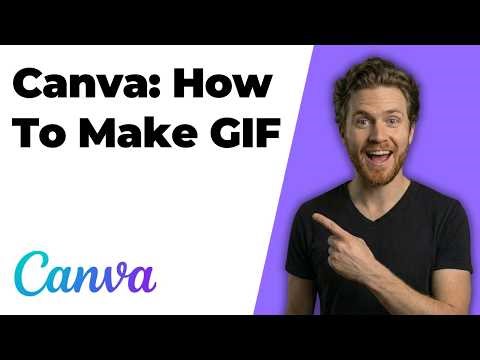 Canva How To Make Gif (Easy Guide)