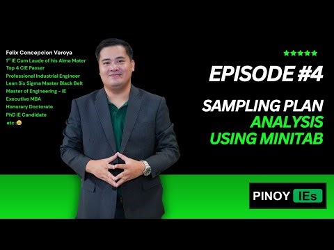 PINOY IE | Episode 4 | Sampling Plan Analysis Using Minitab