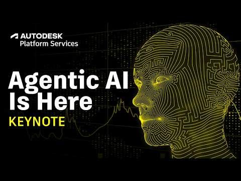 Autodesk DevCon 2026 Keynote (Day 1): Powering the Next Era of Innovation with Agentic AI