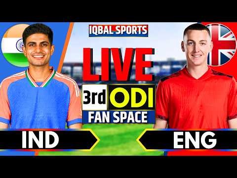 🔴Live: India vs England, 3rd ODI Fan Space | Live Cricket Match Today | IND vs ENG | Iqbal Sports