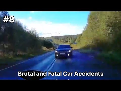 Brutal and Fatal Car Accidents #8