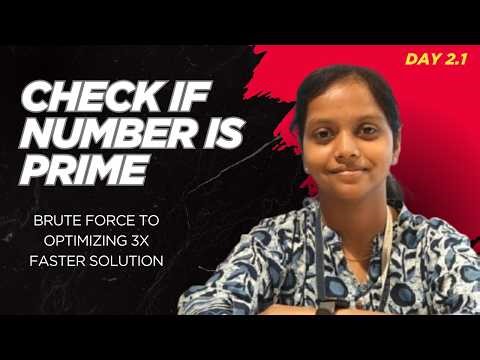 How to Check Prime Numbers FAST (√n Trick Explained) | 90 Days DSA