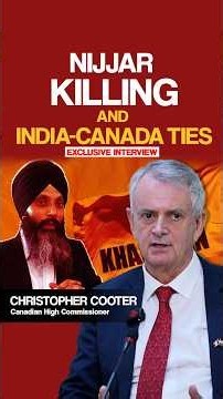 Christopher Cooter On India-Canada Mistrust After Nijjar Row | Exclusive