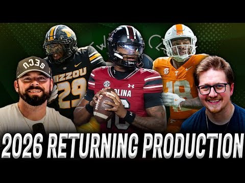 Returning Production Numbers For Each SEC Football Team And What It Means For The 2026 Season