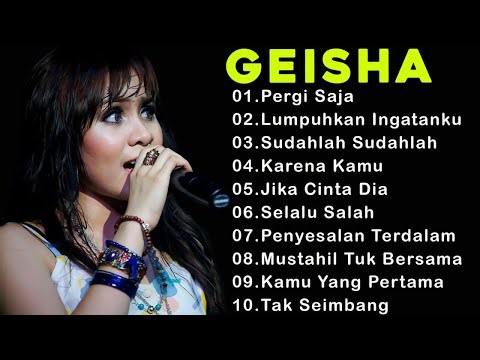 Geisha Lagu Terbaik 🎵 Full Album Lagu Galau & Nostalgia