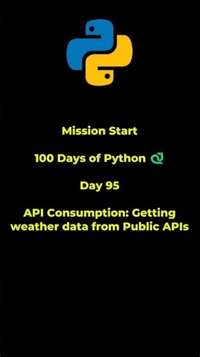 Python Tutorial for Beginners |Day 95| API Consumption Getting weather data from Public APIs #python