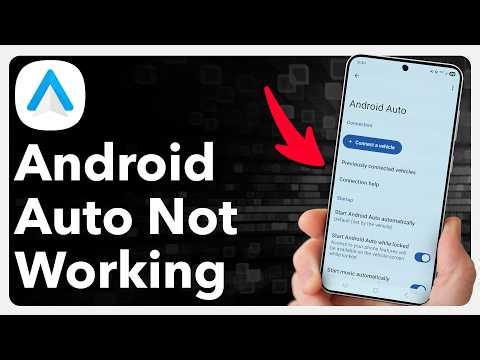 How To Fix Android Auto Not Working